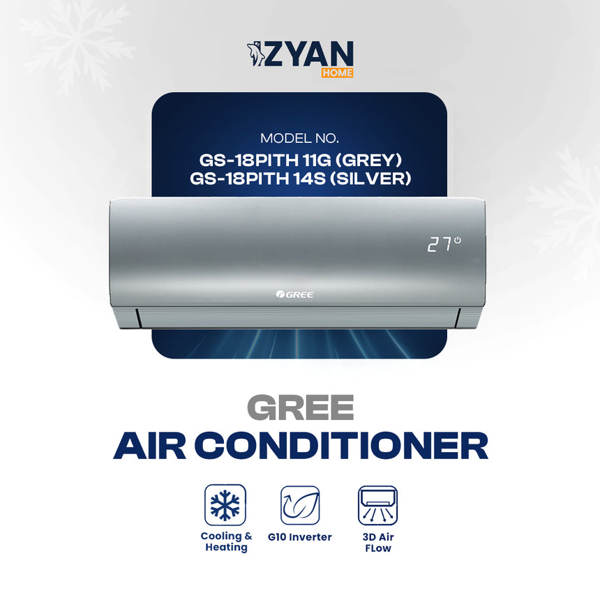 Gree Air Conditioner GS-18PITH 11G (GREY) / GS-18PITH 14S (SILVER)